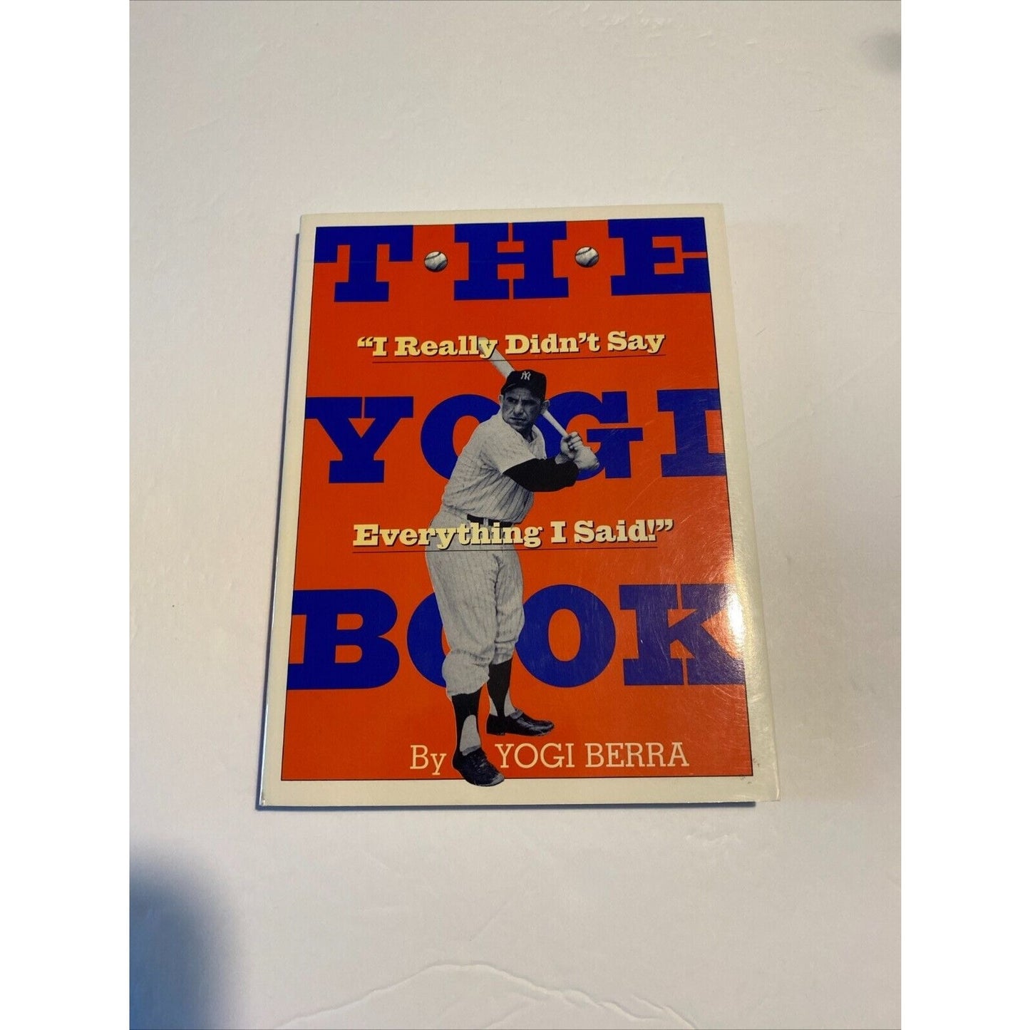 The Yogi Book: 'I Really Didn't Say Everythin- paperback, 0761110909, Yogi Berra