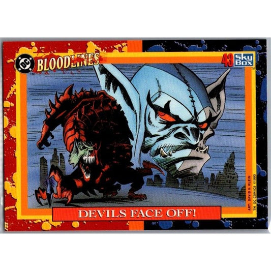 1993 Skybox DC Bloodlines #43 Devils Face Off