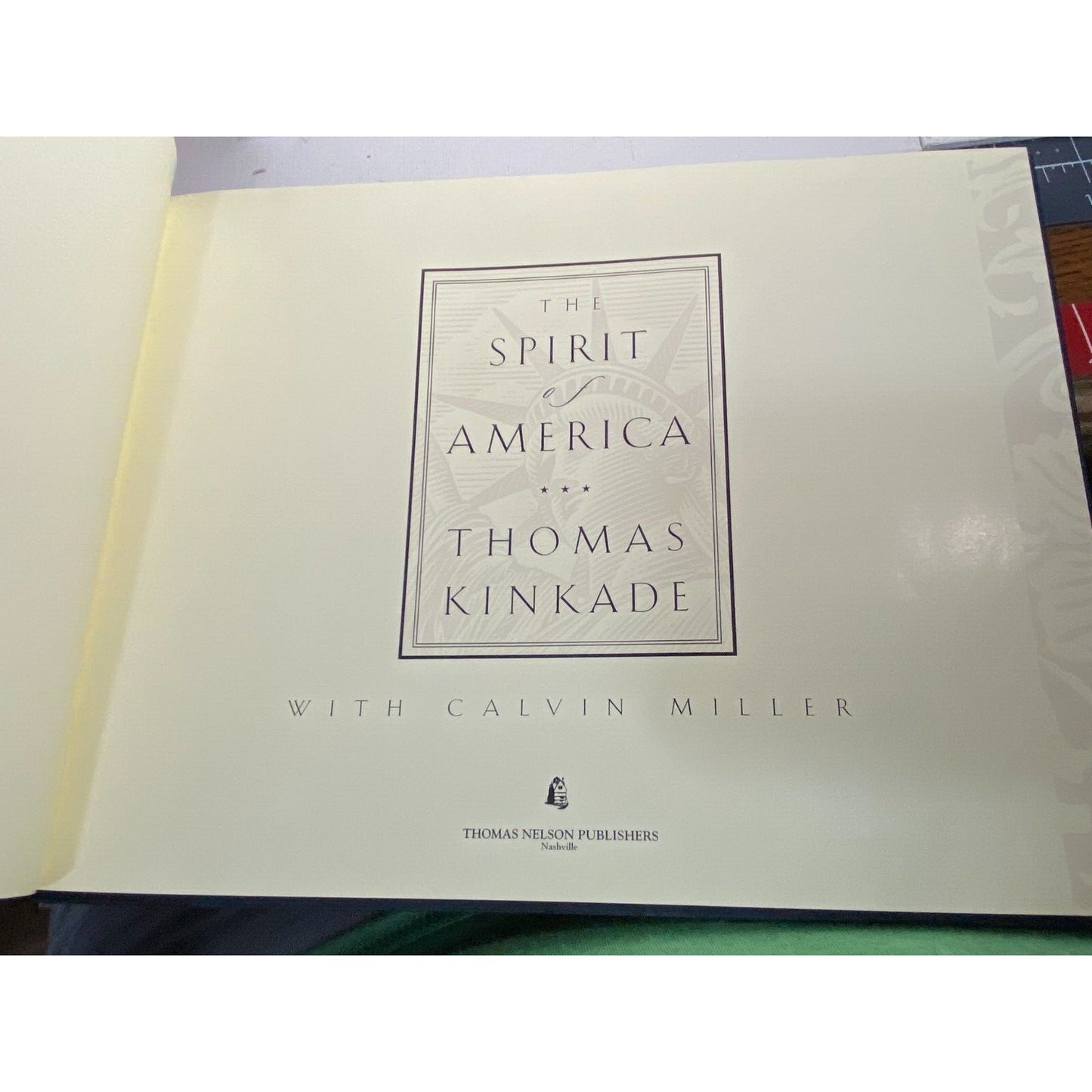 The Spirit of America by Thomas Kincade & Calvin Miller Thomas Nelson